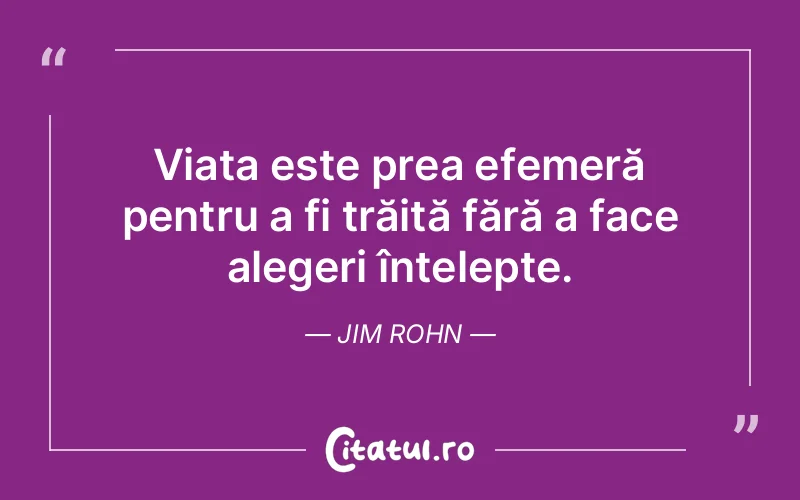 Citat Jim Rohn - citate viata