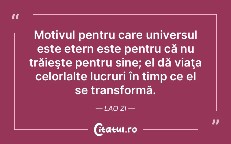 Citat Lao Zi - citate viata