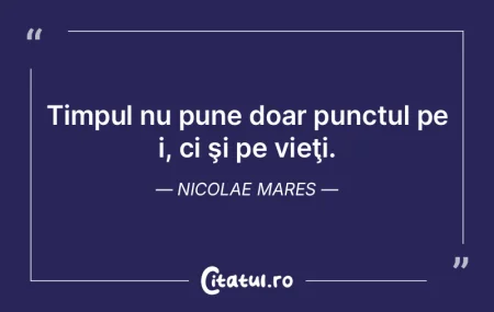 Până şi timpul, ca să reuşească, a... Până şi timpul, ca să reuşească, a...