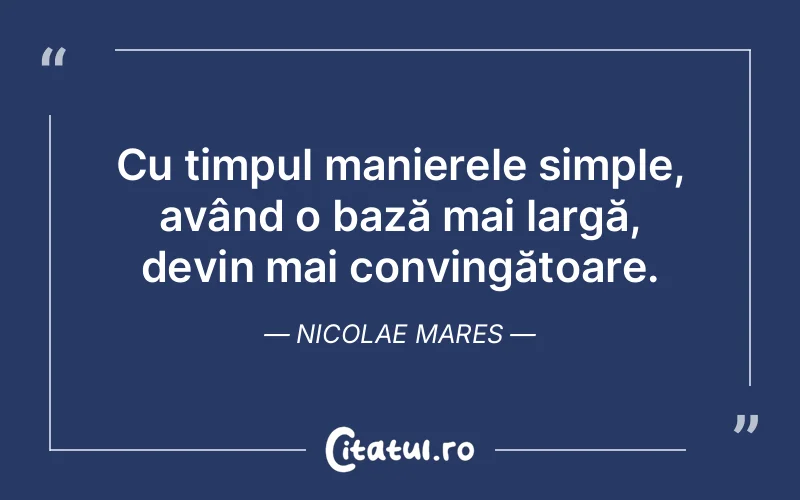 Citat Nicolae Mares - citate viata