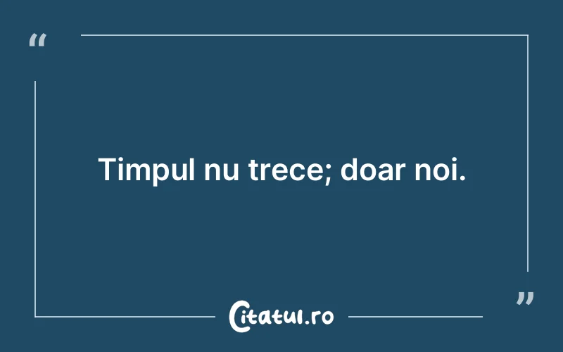 Citat Autor necunoscut - citate viata