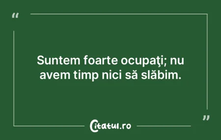 Atâta timp cât nu te contrazice nimeni...