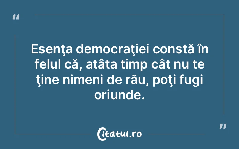 Citat Autor necunoscut - citate viata
