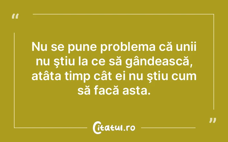 Citat Autor necunoscut - citate viata