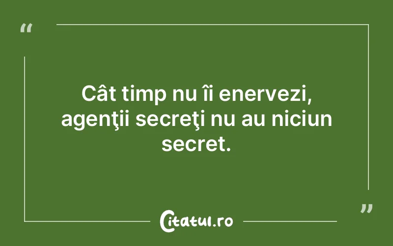 Citat Autor necunoscut - citate viata