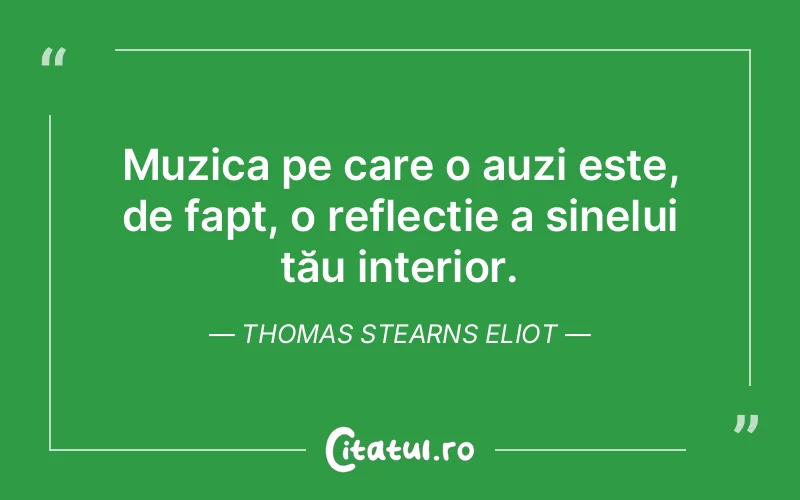 Citat Thomas Stearns Eliot - citate viata
