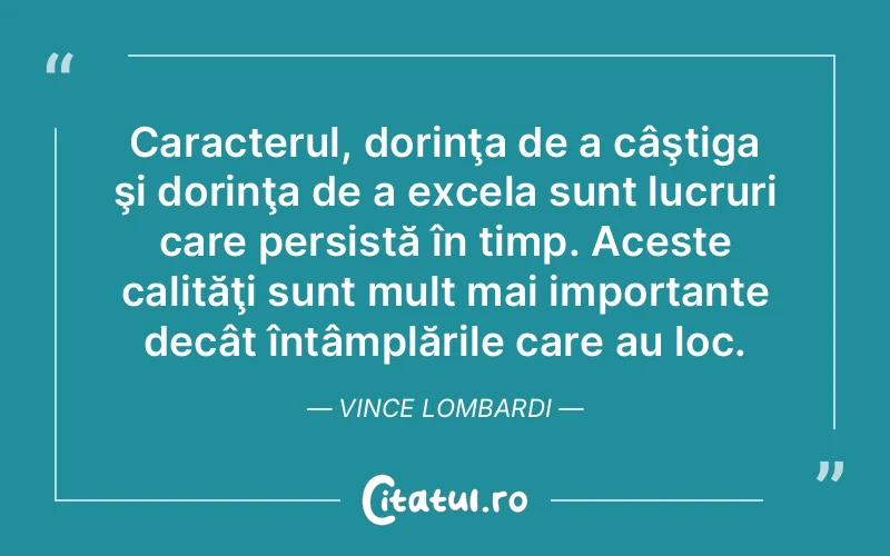 Citat Vince Lombardi - citate viata