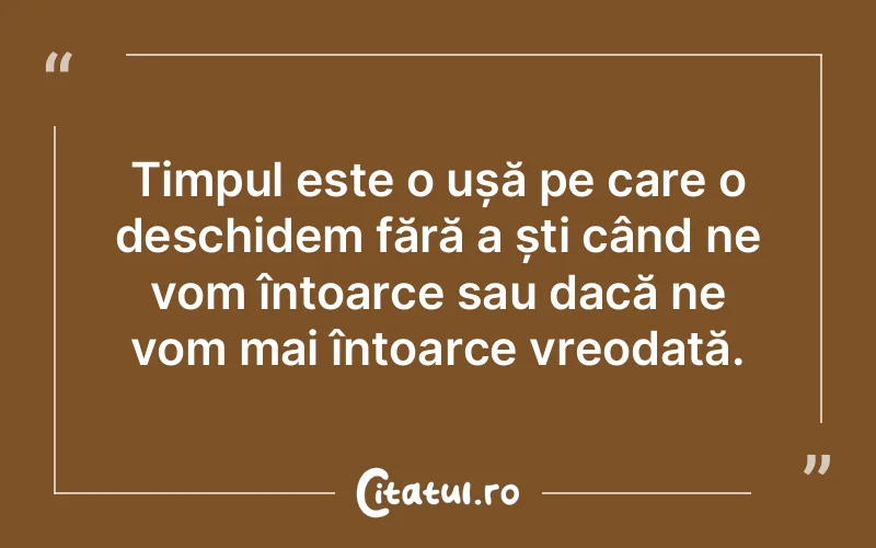 Citat Autor necunoscut - citate viata