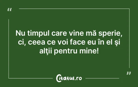 Fii contemporan cu timpul tău şi stră...