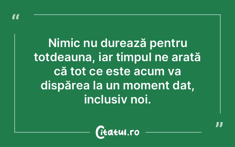Citat Autor necunoscut - citate viata