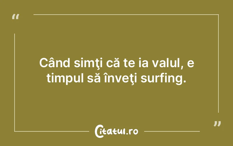 Citat Autor necunoscut - citate viata