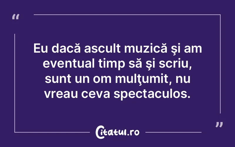 Citat Autor necunoscut - citate viata