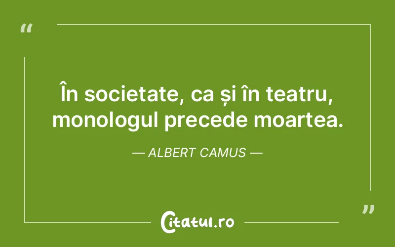 Citat Albert Camus - citate viata