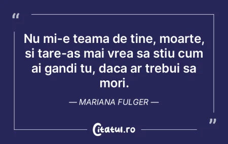 Moartea este o stare de perfectiune, sin... Moartea este o stare de perfectiune, sin...