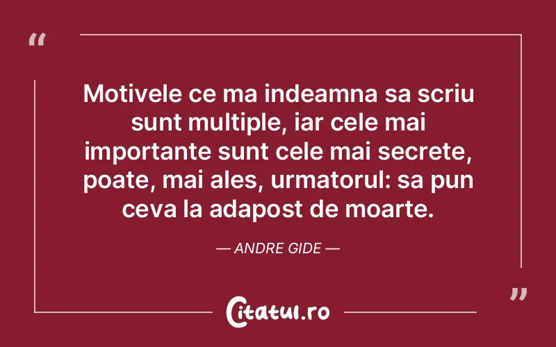 Citat Andre Gide - citate viata