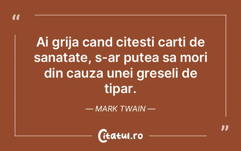 Citat Mark Twain - citate viata