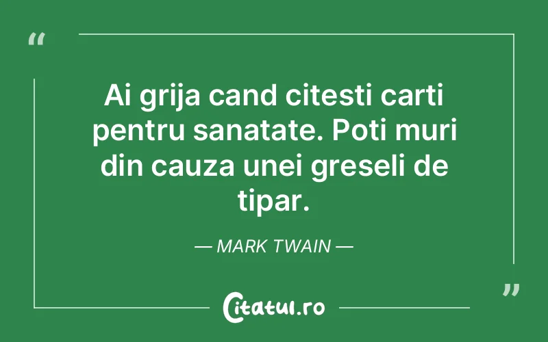 Citat Mark Twain - citate viata