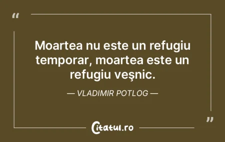 Moartea nu este un sfârșit, ci nașter...