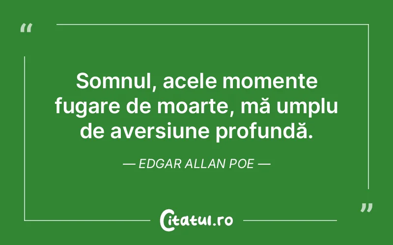 Citat Edgar Allan Poe - citate viata