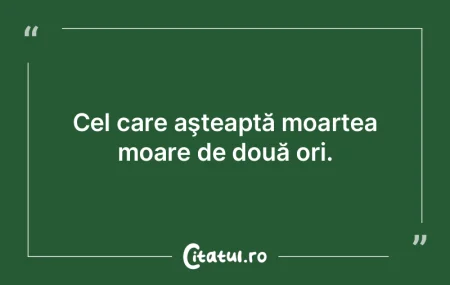 Terorile morţii sunt fiicele ignoranţe...