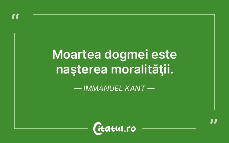Citat Immanuel Kant - citate viata