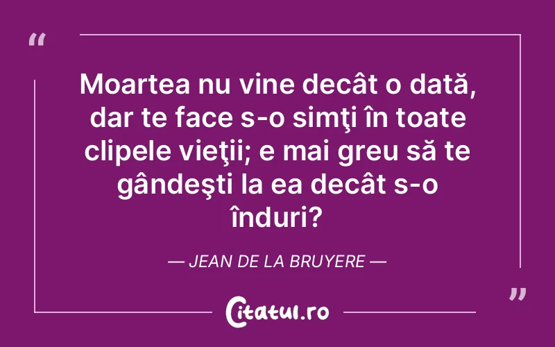 Citat Autor necunoscut - citate viata