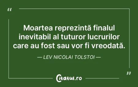 Moartea este mai bună şi pentru că î...