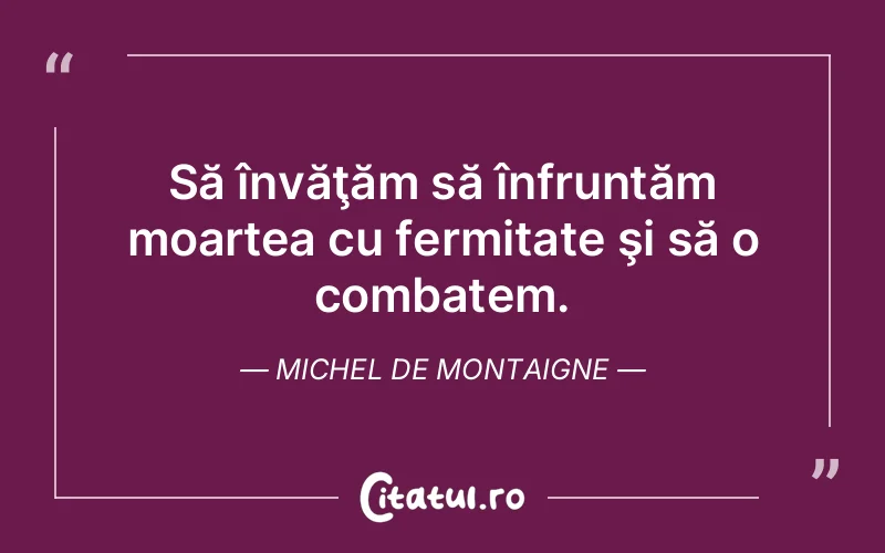 Citat Autor necunoscut - citate viata