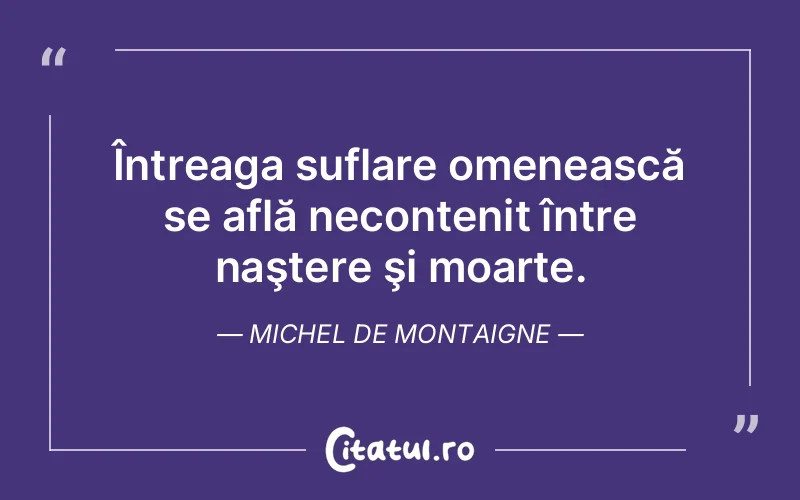 Citat Autor necunoscut - citate viata