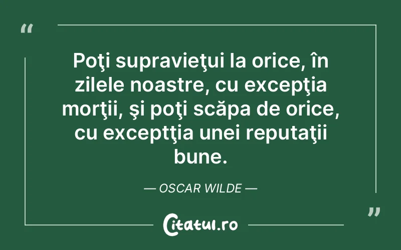 Citat Oscar Wilde - citate viata