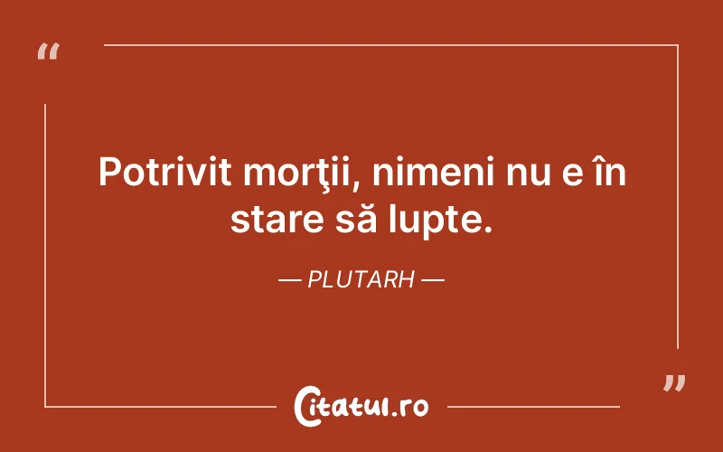 Citat Plutarh - citate viata