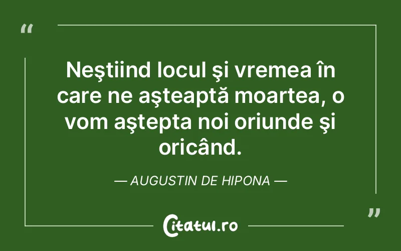 Citat Autor necunoscut - citate viata