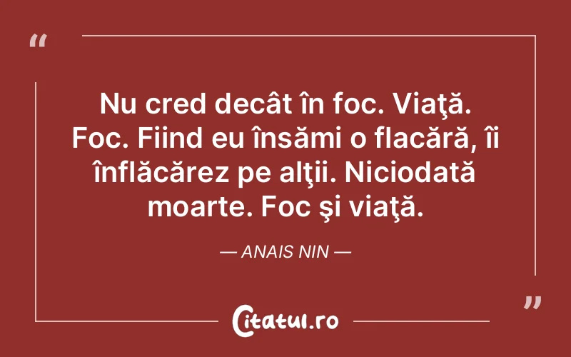 Citat Anais Nin - citate viata