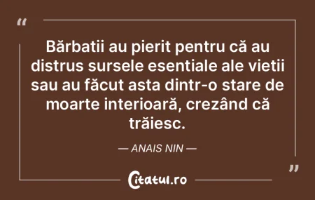 Numai moartea transformă viaţa într-u...