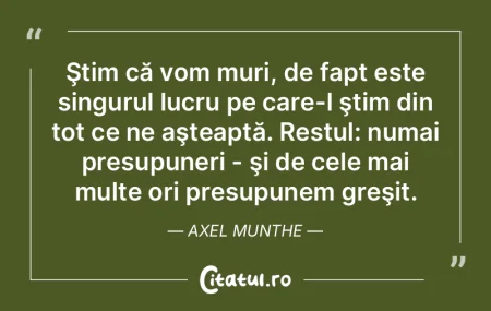 Moartea este singura desăvârșire, în...