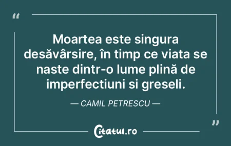 Viaţa netrăită e o boală serioasă d...
