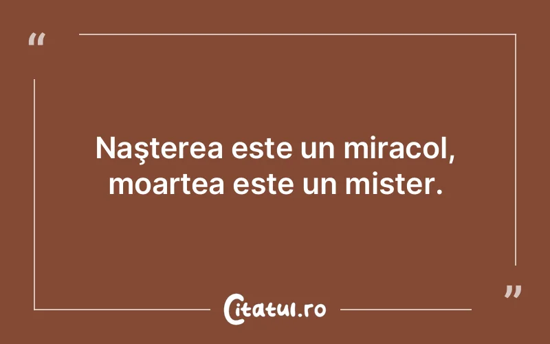 Citat Autor necunoscut - citate viata