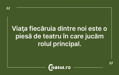 Nu există om, oricât de mare – geniu...