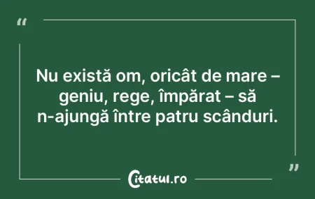 Moartea este singurul spectacol pe care ...