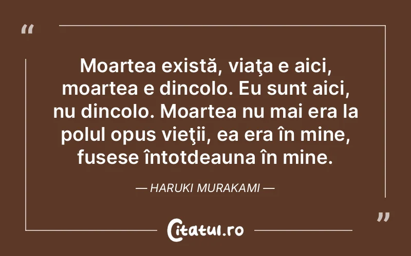 Citat Haruki Murakami - citate viata