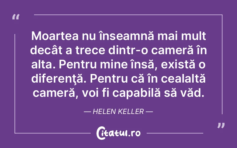 Citat Helen Keller - citate viata