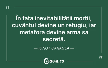 În anumite clipe ale existenței, sprij...
