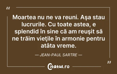 A muri înseamnă să împingi lucrurile...