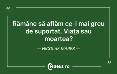 Cine se pregătește pentru moarte nu ma...