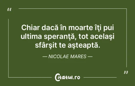 Viaţa ar trebui să devină amintire! P...