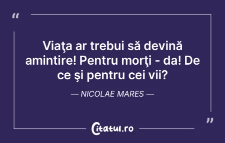 Să nu mori pentru ideile pe care nu le ...