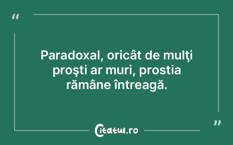 Citat Autor necunoscut - citate viata