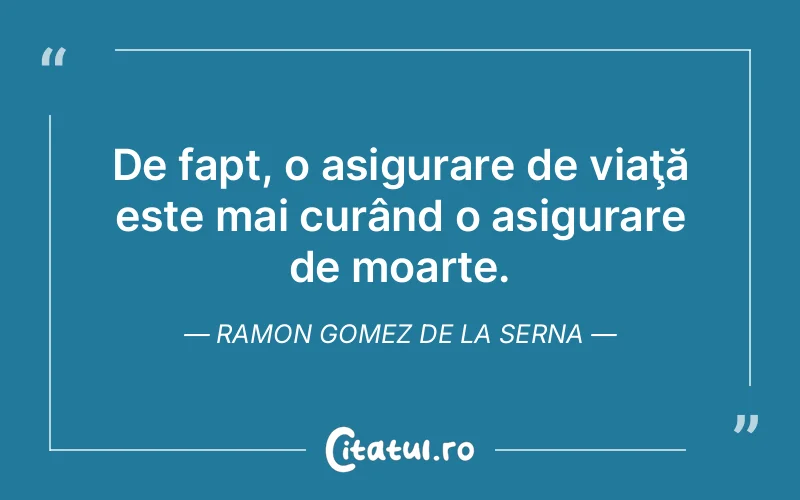 Citat Autor necunoscut - citate viata