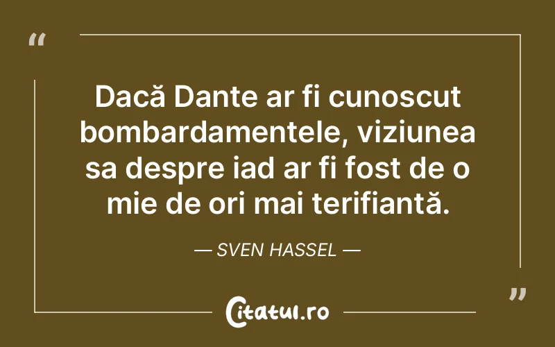 Citat Sven Hassel - citate viata