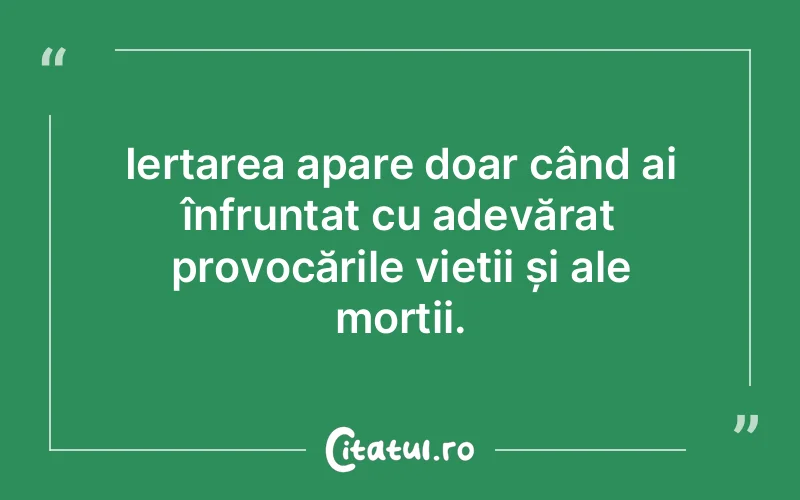 Citat Autor necunoscut - citate viata